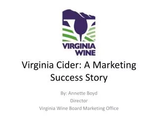 Virginia Cider: A Marketing Success Story