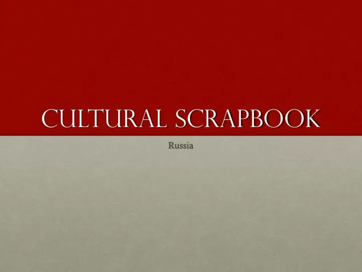 cultural scrapbook