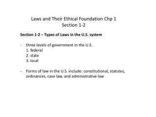 Laws and Their Ethical Foundation Chp 1 Section 1-2