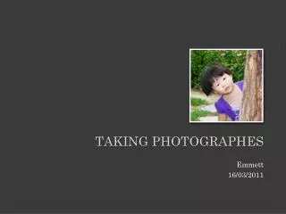 Taking Photographes
