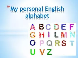 My personal English alphabet