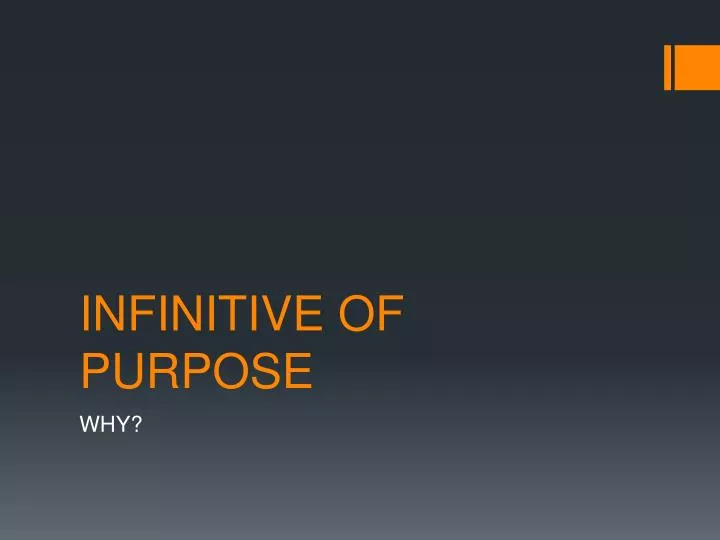 infinitive of purpose