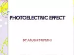 PPT - PHOTOELECTRIC EFFECT PowerPoint Presentation, free download - ID ...