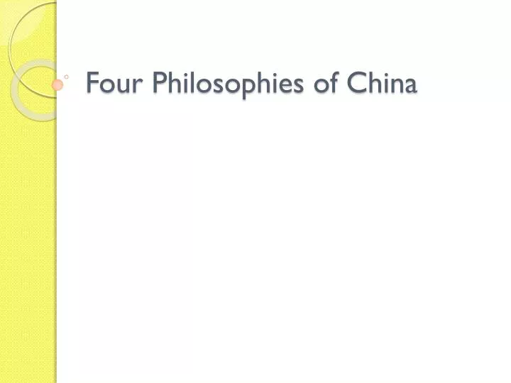 four philosophies of china