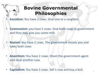 Bovine Governmental Philosophies