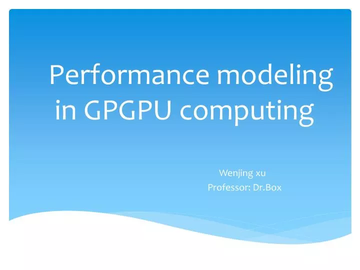 performance modeling in gpgpu computing