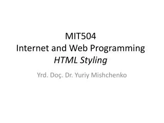 MIT50 4 Internet and Web Programming HTML Styling