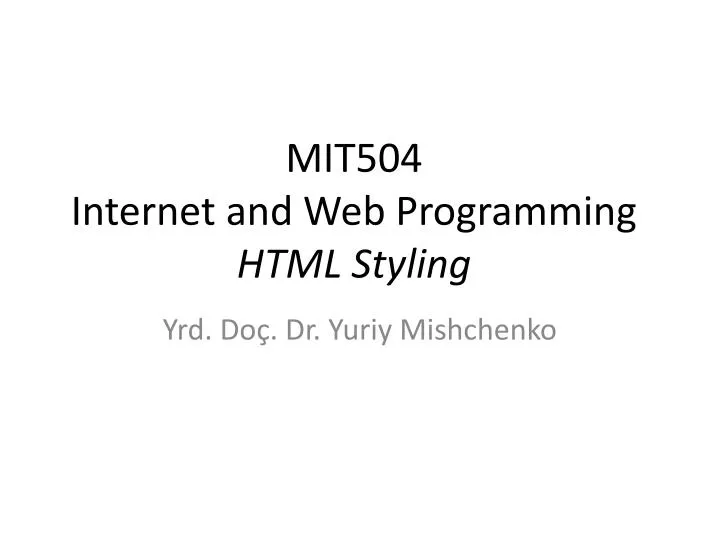mit50 4 internet and web programming html styling