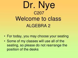 Dr. Nye C207