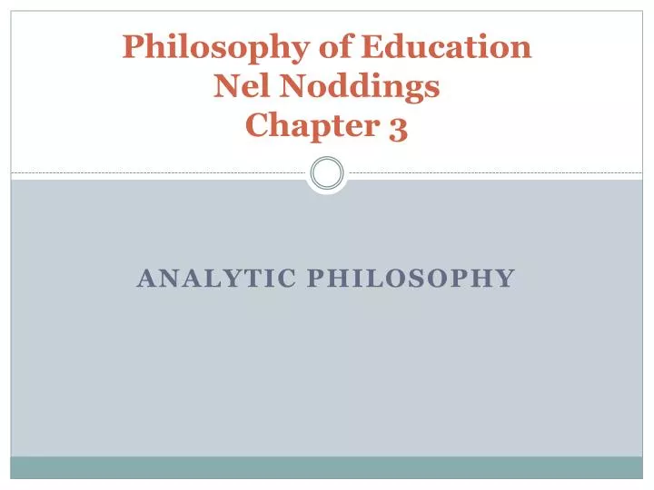 philosophy of education nel noddings chapter 3