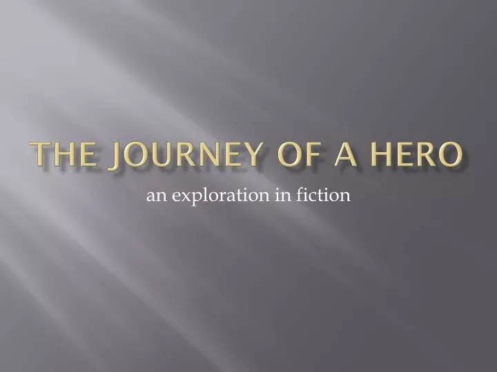 the journey of a hero