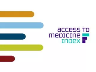 Access to Medicine Index Methodology Changes Between Index 2008 &amp; Index 2010
