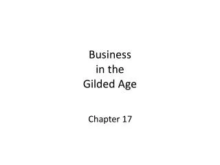 Business in the Gilded Age