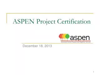 ASPEN Project Certification