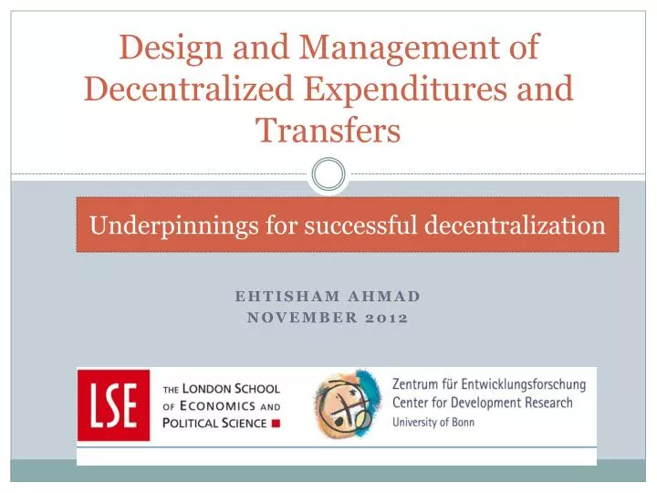 design and management of decentralized expenditures and transfers