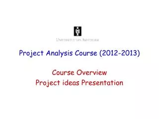 Project Analysis Course (2012-2013)