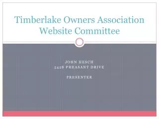 Timberlake Owners Association Website Committee