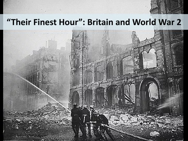 their finest hour britain and world war 2