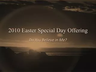2010 Easter Special Day Offering