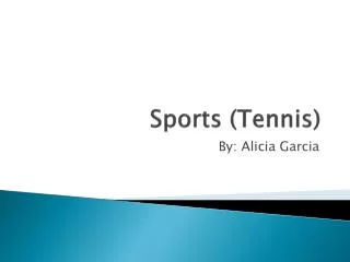 Sports (Tennis)