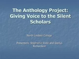 The Anthology Project: Giving Voice to the Silent Scholars