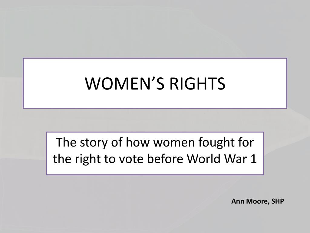 PPT - WOMEN’S RIGHTS PowerPoint Presentation, free download - ID:2622778
