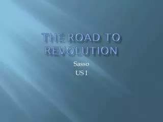 The road to revolution