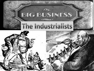 The Industrialists