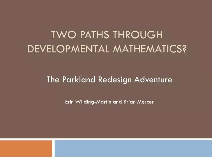 two paths through developmental mathematics