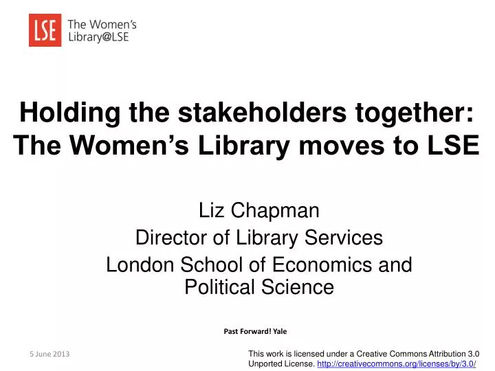 holding the stakeholders together the women s library moves to lse