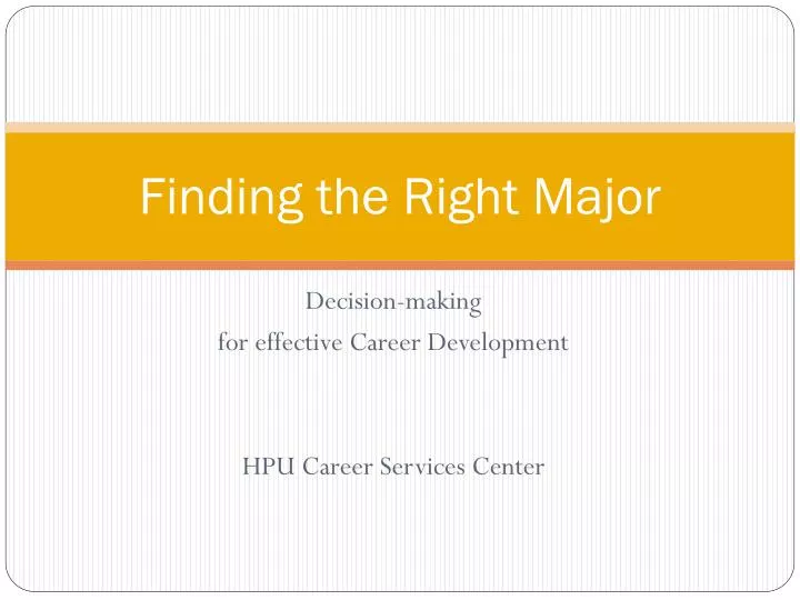 finding the right major