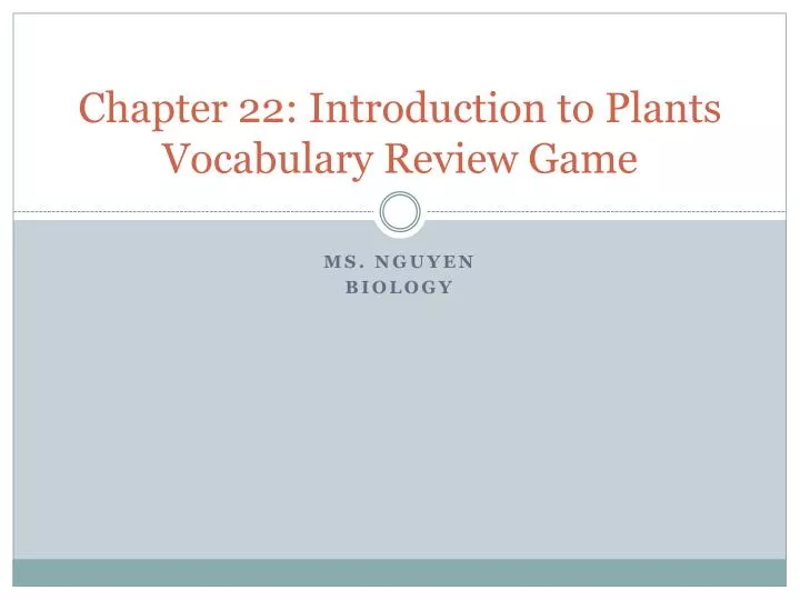 chapter 22 introduction to plants vocabulary review game