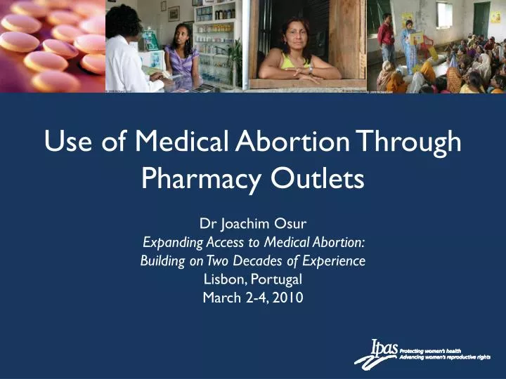 use of medical abortion through pharmacy outlets