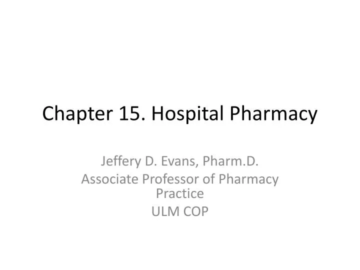 chapter 15 hospital pharmacy