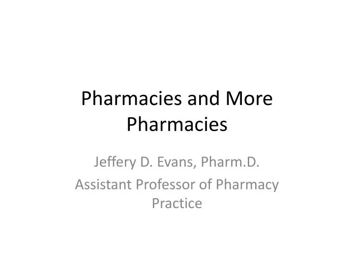 pharmacies and more pharmacies
