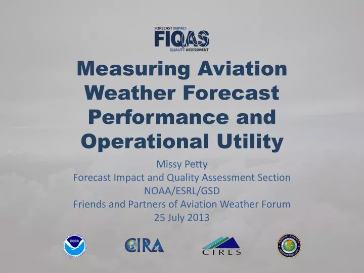 measuring aviation weather forecast performance and operational utility