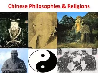 Chinese Philosophies &amp; Religions