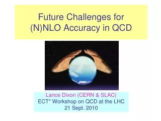 Future Challenges for (N)NLO Accuracy in QCD