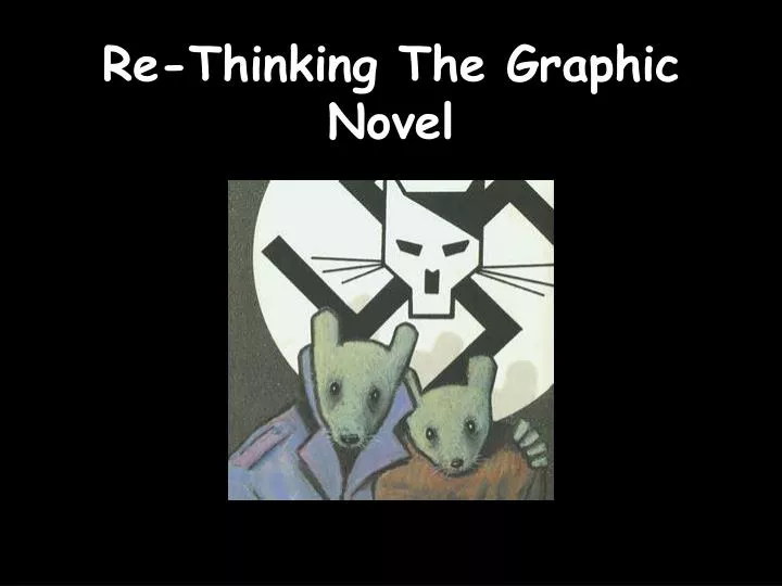 re thinking the graphic novel