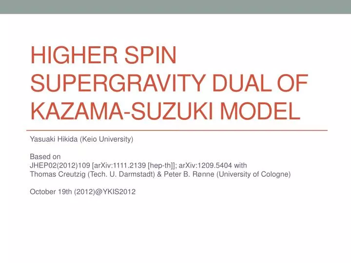 higher spin supergravity dual of kazama suzuki model