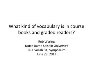 What kind of vocabulary is in course books and graded readers?