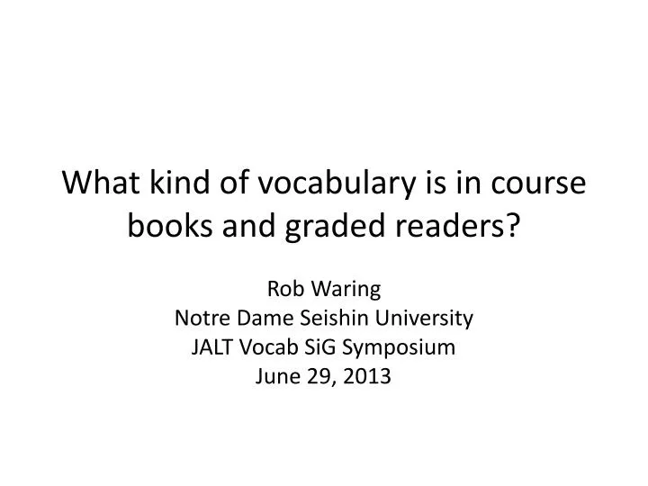 what kind of vocabulary is in course books and graded readers