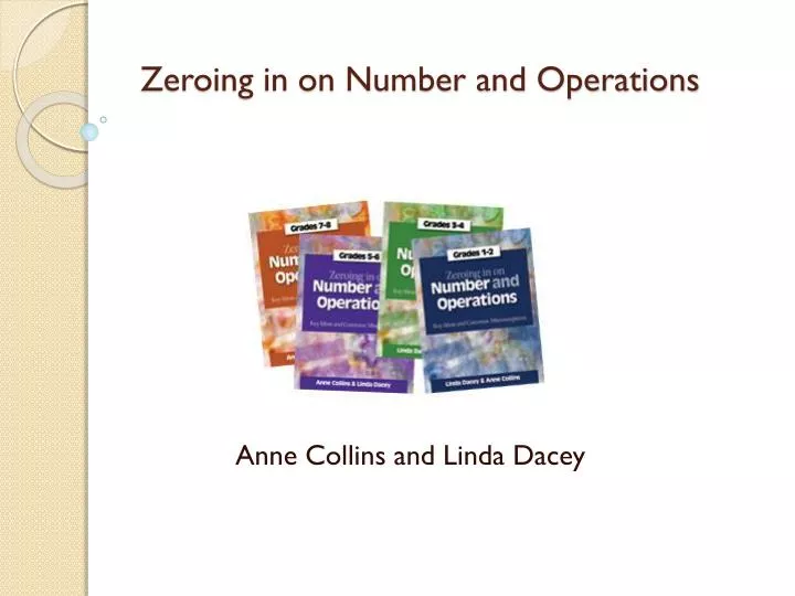 zeroing in on number and operations