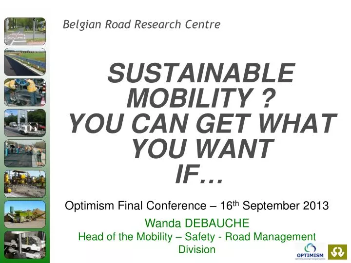 sustainable mobility you can get what you want if