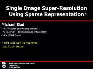 Single Image Super-Resolution Using Sparse Representation