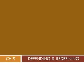 defending redefining