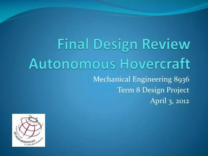 final design review autonomous hovercraft