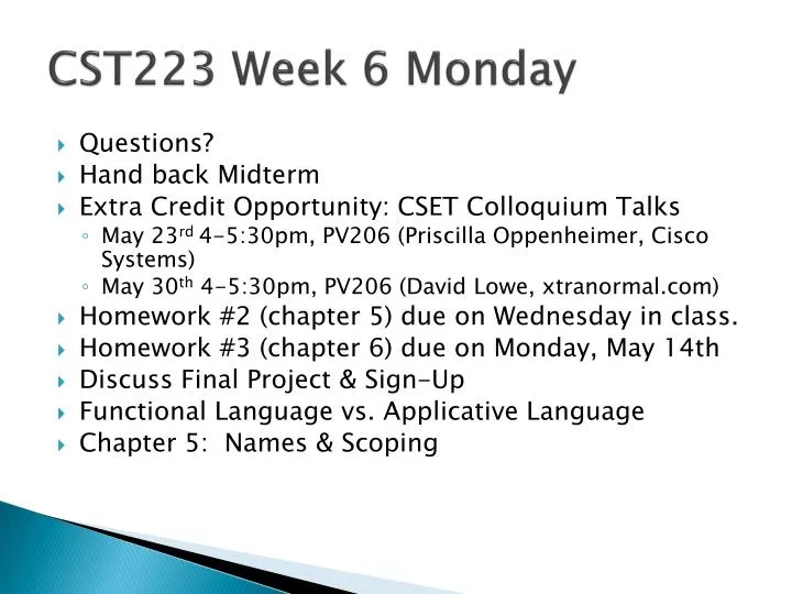 cst223 week 6 monday