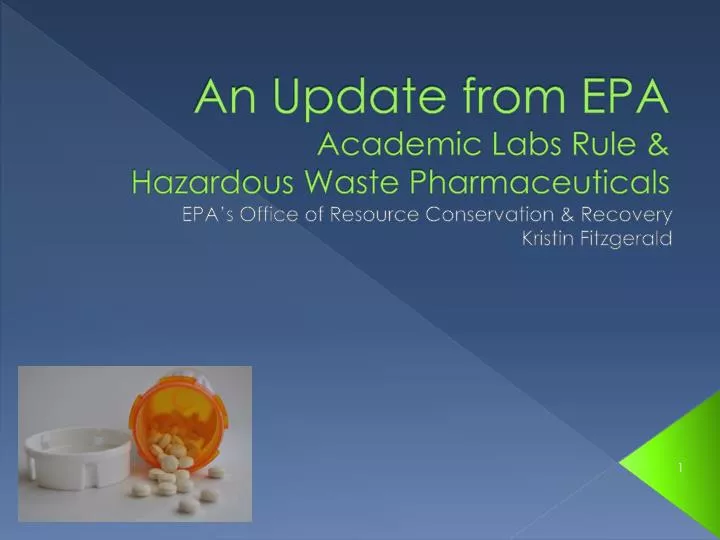 an update from epa academic labs rule hazardous waste pharmaceuticals