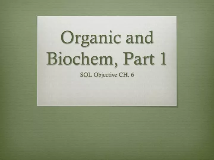 organic and biochem part 1